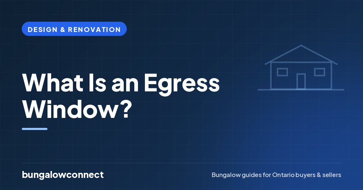 What Is an Egress Window? — BungalowConnect guide