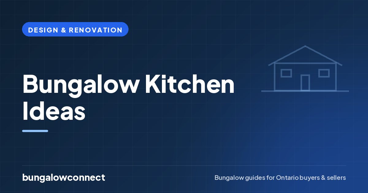Bungalow Kitchen Ideas — BungalowConnect guide