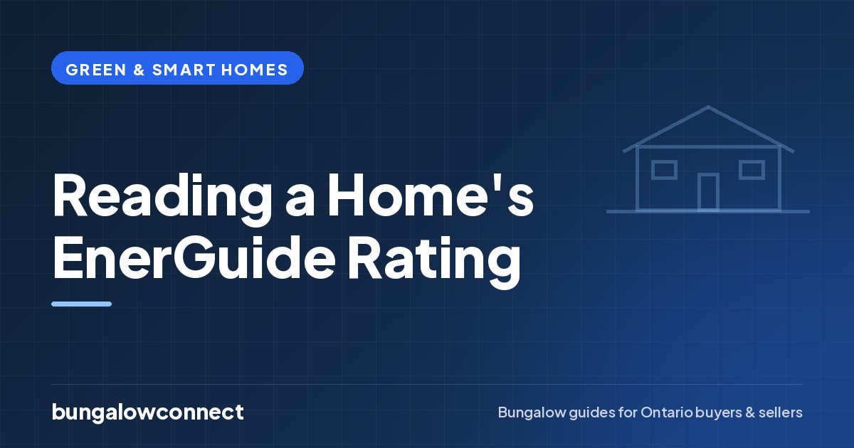 Reading a Home's EnerGuide Rating — BungalowConnect guide