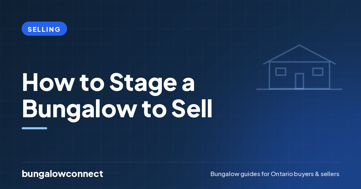 How to Stage a Bungalow to Sell — BungalowConnect guide