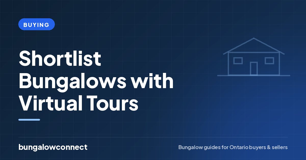 Shortlist Bungalows with Virtual Tours — BungalowConnect guide