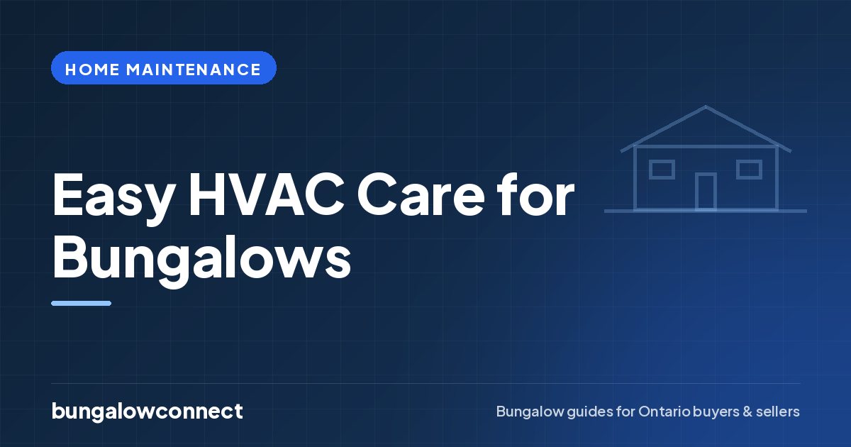 Easy HVAC Care for Bungalows — BungalowConnect guide