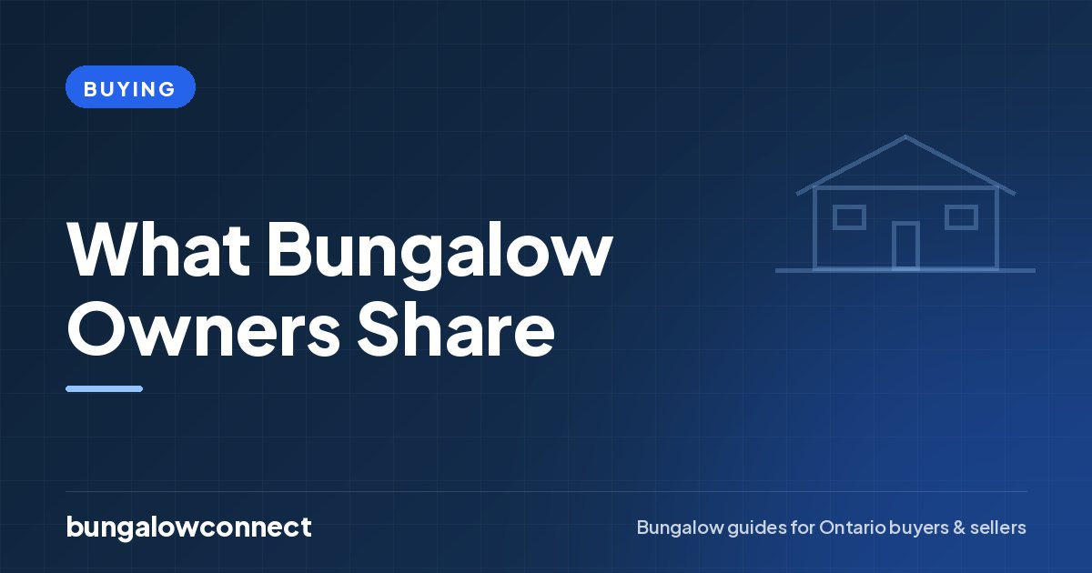 What Bungalow Owners Share — BungalowConnect guide