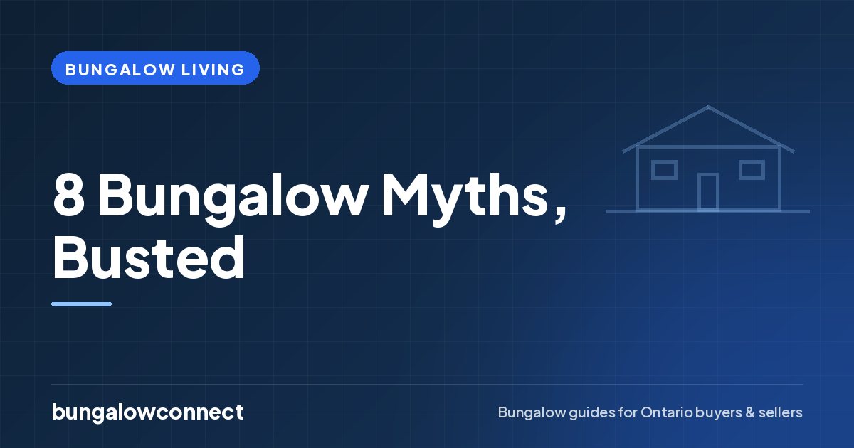 8 Bungalow Myths, Busted — BungalowConnect guide