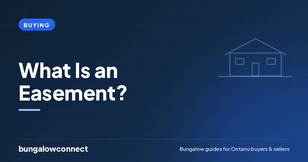 What Is an Easement? — BungalowConnect guide