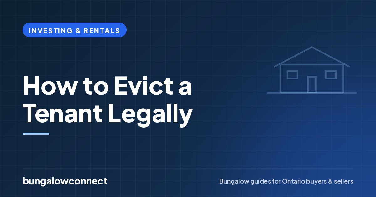 How to Evict a Tenant Legally — BungalowConnect guide