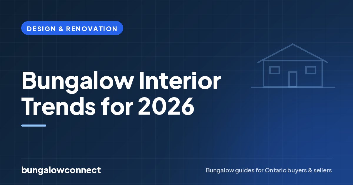 Bungalow Interior Trends for 2026 — BungalowConnect guide