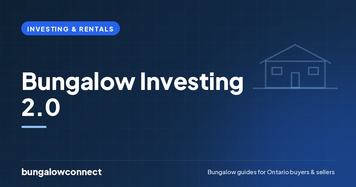 Bungalow Investing 2.0 — BungalowConnect guide