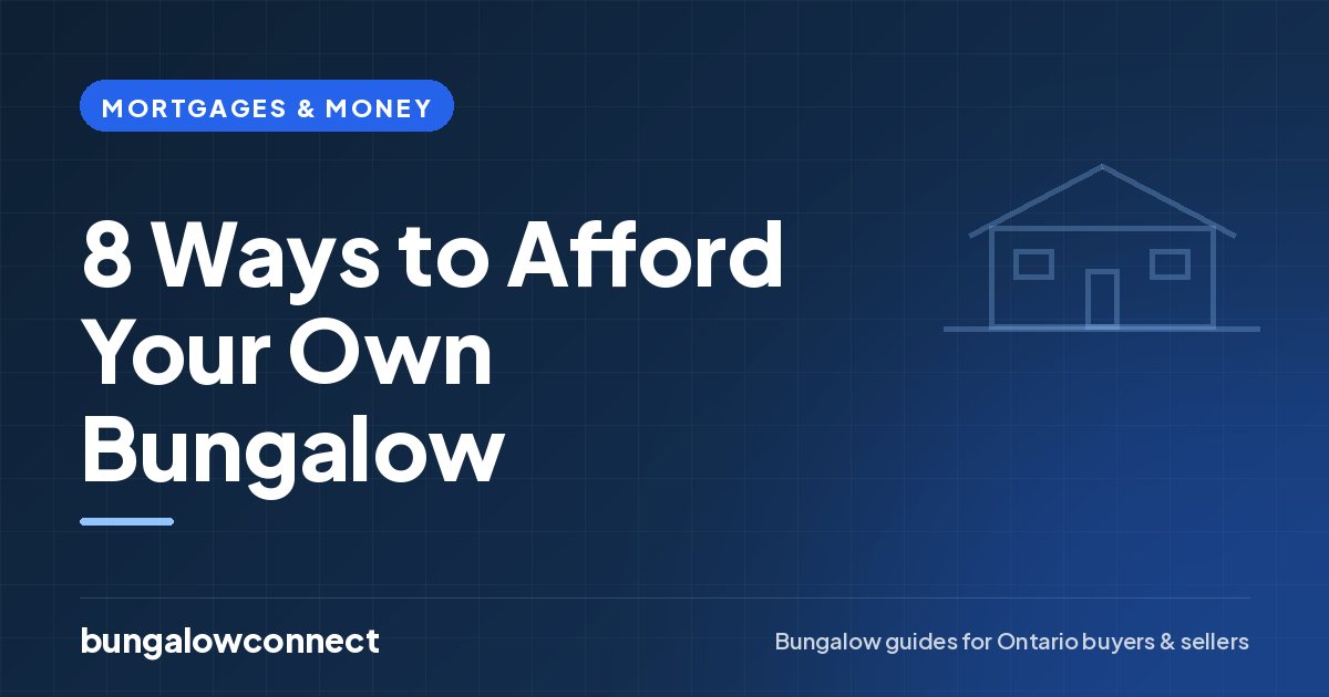 8 Ways to Afford Your Own Bungalow — BungalowConnect guide