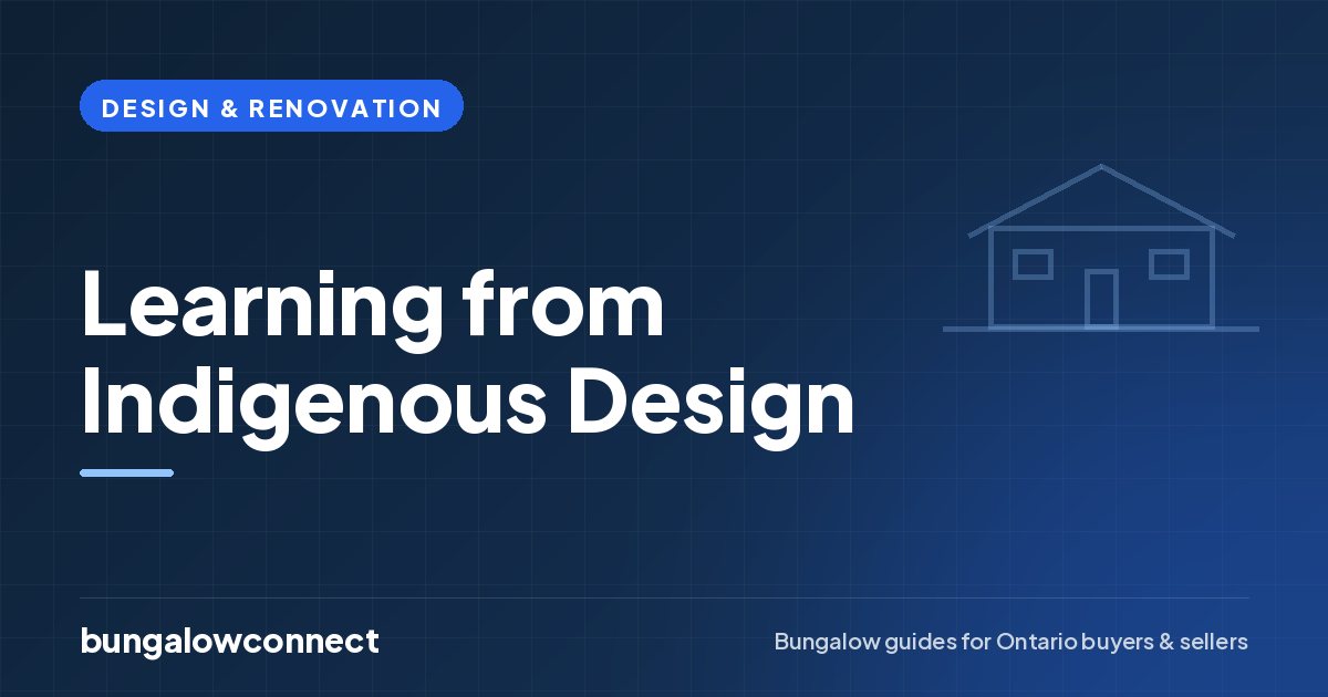 Learning from Indigenous Design — BungalowConnect guide