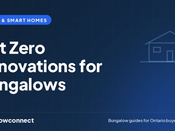 Net Zero Renovations for Bungalows — BungalowConnect guide