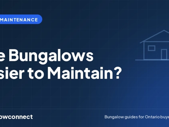Are Bungalows Easier to Maintain? — BungalowConnect guide