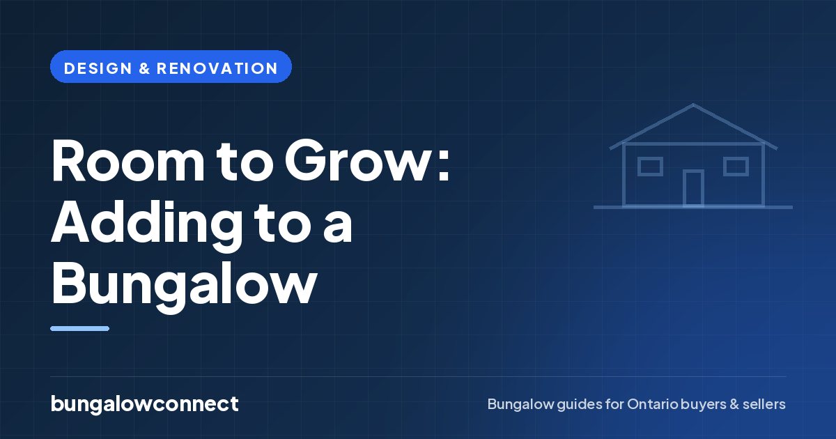 Room to Grow: Adding to a Bungalow — BungalowConnect guide