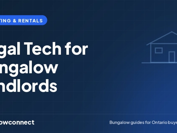 Legal Tech for Bungalow Landlords — BungalowConnect guide