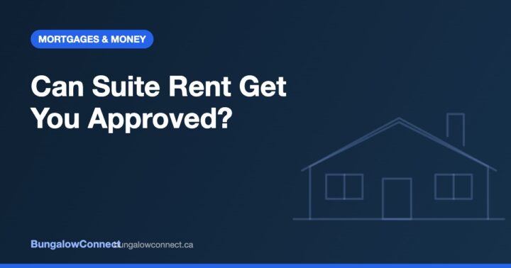 Bungalow with a separate-entrance basement suite and mortgage qualification using rental income