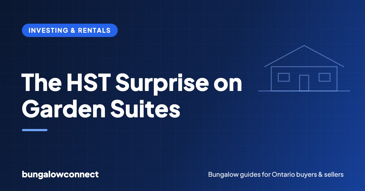 The HST Surprise on Garden Suites — BungalowConnect guide