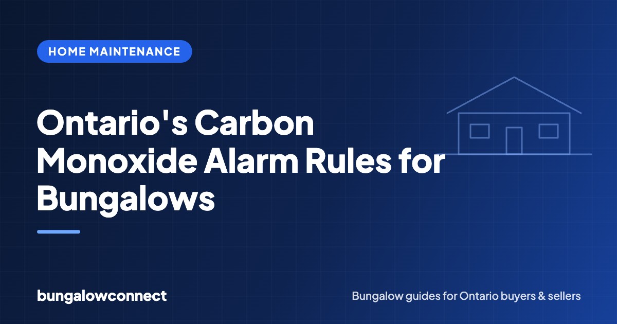 Ontario's Carbon Monoxide Alarm Rules for Bungalows — BungalowConnect guide
